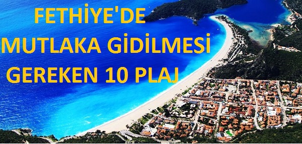 10 Best Beaches, Camping Areas in Fethiye Turkey