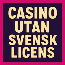 Låg Insättning Casino utan Svensk Licens En Guide till Alternativa Spel Låg Insättning Casino utan Svensk Licens En Guide till Alternativa Spel
